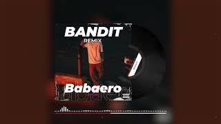 Babaero  Hev Abi BANDIT Remix [upl. by Northey496]