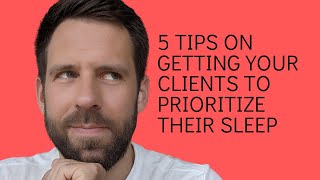 Getting clients to practice sleep hygiene  5 motivational interviewing techniques [upl. by Marna]