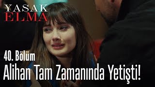 Alihan tam zamanında yetişti  Yasak Elma 40 Bölüm [upl. by Trisha562]