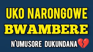 UKO NARONGOWE NUMUSORE Dukundana  Amajwi Basambana   Inkuru yUrukundo  Ikinamico Nshyashya [upl. by Yasdnyl223]