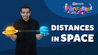 How do we measure distances in space  BYJUS Fun Facts [upl. by Cliffes117]