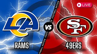 Los Angeles Rams VS San Francisco 49ers [upl. by Runkel316]