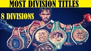 Top 10 Boxers With The Most Division Championships [upl. by Annayt]