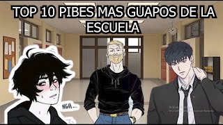 TOP 10 PIBES MAS GUAPOS DE LA ESCUELA [upl. by Farant]