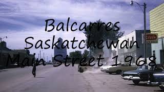 How to pronounce Balcarres Saskatchewan Main Street 1968 in English [upl. by Peursem]