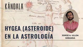 El Asteroide Hygea en la Astrología [upl. by Aigneis43]