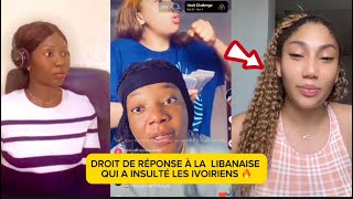 🚨🚨DROIT DE RÉPONSE À LA LIBANAISE QUI A INSULTÉ KES IVOIRIENS [upl. by Melone18]