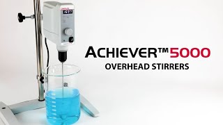 OHAUS Achiever 5000™ Overhead Stirrers [upl. by Jodi934]