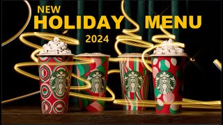 NEW Starbucks Holiday Menu Items 2024 [upl. by Aiem]