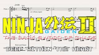 Deep Within the Heart  Ninja Gaiden II The Dark Sword of Chaos NES 1990 OST  Sheet Music [upl. by Ttsepmet]