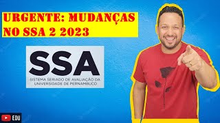 Atenção Mudanças no SSA 2  Mudanças na organização da prova e no conteúdo programático [upl. by Sella53]