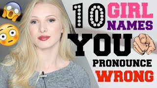 10 Girl Names YOU Pronounce INCORRECTLY  Free PDF and Quiz [upl. by Ayanad920]