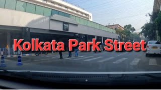 Park Street kolkata DRIVEWITHSANJIT [upl. by Valiant867]