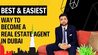 Easiest Way to become a real estate agent  property consultant in Dubai [upl. by Ernie]