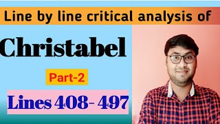 Christabel Part2  lines 408497  line by line analysis in Bengali part2 [upl. by Carlisle]