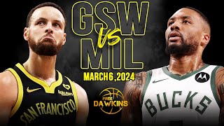 Golden State Warriors vs Milwaukee Bucks Full Game Highlights  March 6 2024  FreeDawkins [upl. by Nnyledam]