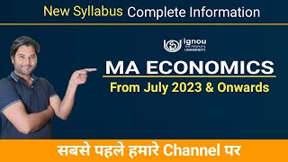 MA Economics IGNOU New Syllabus From July 2023 amp Onward Complete Information  MA ECONOMICS [upl. by Spear261]