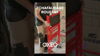 Le must have pour travailler en hauteur chantier renovation bricolage oxeo [upl. by Tcideneb]