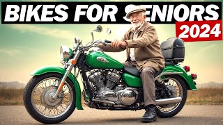 Top 7 Best Motorcycles For Senior Riders In 2024 [upl. by Xet]