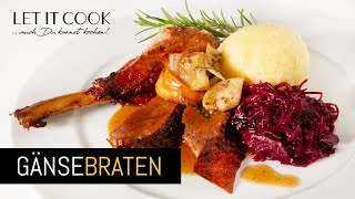 Gebratene Gans  Gänsebraten mit Rotkraut und Kartoffelknödeln [upl. by Nuahc]