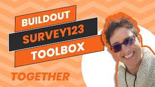 Building out OUR Survey123 Toolbox together [upl. by Aicxela]