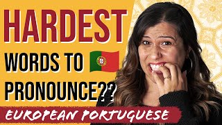 European Portuguese Pronunciation  7 HARDEST words made easy [upl. by Woolley]