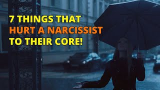 🔴7 Vulnerabilities of Narcissists What Truly Hurts Them  Narcissism  NPD [upl. by Naj804]