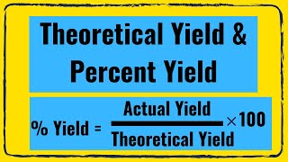 Theoretical yield Actual Yield and Percent yield  Chemistry class 11 [upl. by Arayt]