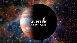 Jupiter  Lyckans planet [upl. by Anasor723]