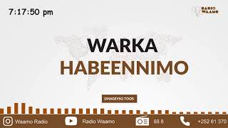 Warka Habeennimo ee Waamo Radio [upl. by Anytsirk]