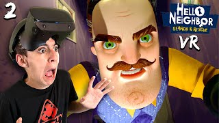 I FOUND THE NEIGHBORS BASEMENT Hello Neighbor Search and Rescue VR part 2 [upl. by Novahs]