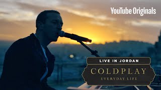 Coldplay Everyday Life Live in Jordan [upl. by Alyahc]