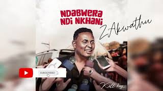 Ndabwera Ndi Nkhani Full Album Kell Kay 2022 [upl. by Odilo]