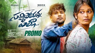 SACHIPOTHUNNA PILLA PROMO  LOVE FAILURE SONG  MADEEN SK  DEEPIKA  RIDER SRIKANTH  BALU SM [upl. by Azmuh]