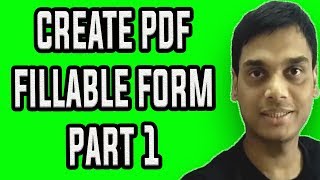 How To Create A Fillable PDF Form PART 1  Make pdf form easily  Hindi [upl. by Dara]