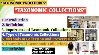 Taxonomic Collection  Taxonomic Procedures  Types of Taxonomic Collection  Methods of Collection [upl. by Srednas]