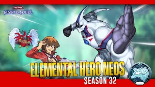 YuGiOh Master Duel ELEMENTAL HERO NEOS S32 [upl. by Putnem]