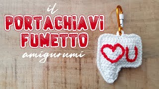 Uncinetto facile  portachiavi con fumetto amigurumi kawaii [upl. by Tingey614]