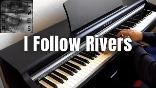 Lykke Li  I Follow Rivers Piano Cover by HDee [upl. by Loydie]