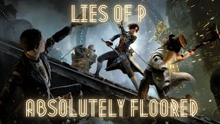 Lies of P Absolutely Floored Review [upl. by Shina]