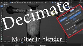 Decimate modifier Complete Explanation  Blender [upl. by Christenson]