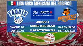 ⚾️Yaquis vs Naranjeros Hermosillo⚾️Donde Verlo EN VIVOLiga ARCO Mexicana de Beisbol 2024 [upl. by Ohcamac]