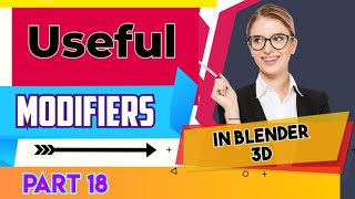 Modifier Of Blender 3D  How To Use Blender 3D Modifiers [upl. by Aliakim]