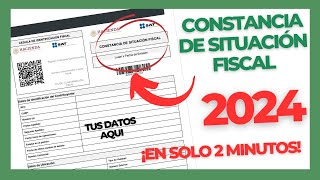 CONSTANCIA DE SITUACIÓN FISCAL 2024  DESCARGA TU CSF EN MINUTOS [upl. by Valtin658]