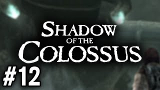 Stephen Plays Shadow of the Colossus 12 [upl. by Zelikow]