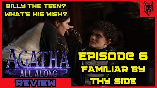 Agatha All Along Episode 6 Familiar By Thy Side Review EVERYTHING relates to Westview [upl. by Rj882]