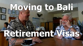 Bali Retirement Visa Update  Moving to Bali [upl. by Roselani]