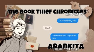 The Book Thief Chronicles  AranKita  Haikyuu Text Story 📚 [upl. by Otter]