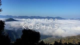 Yoga for the Koshas  1 Hour  Khushyoga [upl. by Stempien]