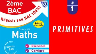 2ème Bac Primitives Exercices 1 [upl. by Enneibaf]